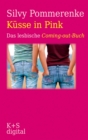 Kusse in Pink : Das lesbische Coming-out-Buch - eBook