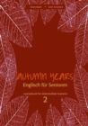 Autumn Years - Englisch fur Senioren 2 - Intermediate Learners - Coursebook : Coursebook for Intermediate Learners - Buch mit MP3-Download-Code - eBook