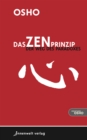 Das Zen-Prinzip : Der Weg des Paradoxes - eBook