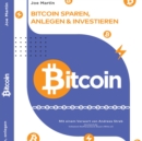 Bitcoin : Sparen, anlegen und investieren fur Anfanger, Interessierte und Profis - eAudiobook