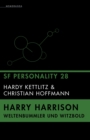 Harry Harrison - Weltenbummler und Witzbold : SF Personality 28 - eBook
