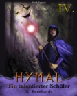 Der Hexer von Hymal, Buch IV: Ein talentierter Schuler : Fantasy Made in Germany - eBook