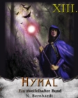 Der Hexer von Hymal, Buch XIII: Ein zweifelhafter Bund : Fantasy Made in Germany - eBook