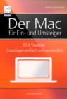 Der Mac fur Ein- und Umsteiger : OS X Yosemite Grundlagen einfach und verstandlich - eBook