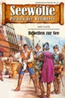 Seewolfe - Piraten der Weltmeere 57 - eBook