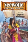 Seewolfe - Piraten der Weltmeere 66 : Jagd im Mittelmeer - eBook