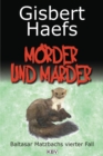 Morder und Marder : Baltasar Matzbachs vierter Fall - eBook
