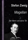 Magellan : Der Mann und seine Tat - eBook