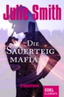 Die Sauerteigmafia - eBook