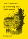 Spontaner Trip nach Sachsenhausen - eBook