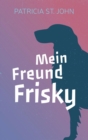 Mein Freund Frisky - eBook