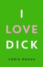 I Love Dick - eBook