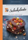 Schokolade : Die sue Versuchung - eBook