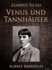Venus und Tannhauser - eBook