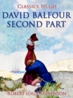 David Balfour, Second Part - eBook