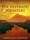 The Silverado Squatters - eBook