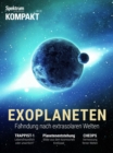 Spektrum Kompakt - Exoplaneten : Fahndung nach extrasolaren Welten - eBook