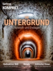 Spektrum Kompakt - Im Untergrund : Rohstoff- und Endlager - eBook