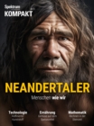Spektrum Kompakt - Neandertaler : Menschen wie wir - eBook