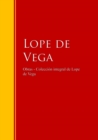 Obras - Coleccion de Lope de Vega : Biblioteca de Grandes Escritores - eBook