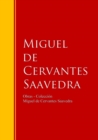 Obras - Coleccion de Miguel de Cervantes : Biblioteca de Grandes Escritores - eBook
