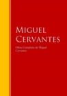 Obras Completas de Miguel Cervantes : Biblioteca de Grandes Escritores - eBook