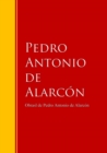 Obras - Coleccion de Pedro Antonio de Alarcon : Biblioteca de Grandes Escritores - eBook