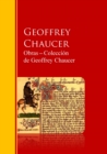 Obras - Coleccion  de Geoffrey Chaucer : Biblioteca de Grandes Escritores - eBook