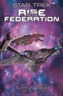 Star Trek - Rise of the Federation 2: Turm zu Babel - eBook