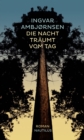 Die Nacht traumt vom Tag - eBook