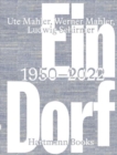 Ute Mahler, Werner  Mahler, Ludwig Shirmer : Ein Dorf 1950-2022 - Book