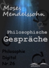 Philosophische Gesprache : Philosophie-Digital Nr. 26 - eBook