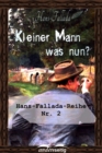 Kleiner Mann - was nun? : Hans-Fallada-Reihe Nr. 2 - eBook