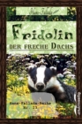 Fridolin, der freche Dachs : Hans-Fallada-Reihe Nr. 13 - eBook