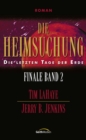 Die Heimsuchung : Die letzten Tage der Erde - eBook