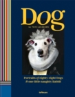 Dog : Portraits of Eighty-Eight Dogs and One Little Naughty Rabbit - Book