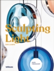 Sculpting Light : 500 Lamps - Book