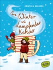 Ein Winter wie dampfender Kakao - eBook