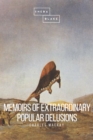 Memoirs of Extraordinary Popular Delusions - eBook