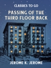 Passing of the Third Floor Back - eBook