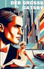 Der groe Gatsby : Der ewige Klassiker in neuer Ubersetzung - eBook