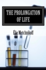 The Prolongation Of Life - eBook