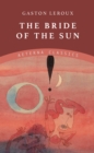 The Bride of the Sun - eBook
