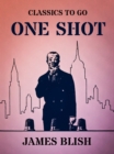 One Shot - eBook