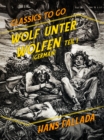 Wolf unter Wolfen Teil I & Teil II (German) - eBook