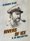Rivers of Ice - eBook