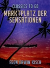 Marktplatz der Sensationen - eBook