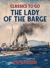 The Lady of the Barge - eBook