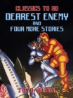 Dearest Enemy and four more Stories - eBook