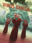Virus Omega 2: Die Gotter der Sterne - eBook